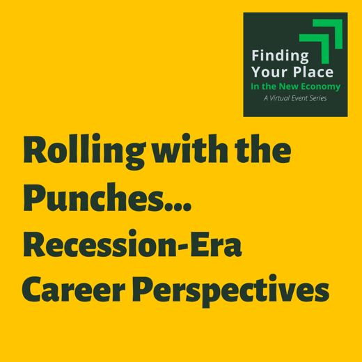 Rolling With the Punches - Recession-Era Career Perspectives with logo